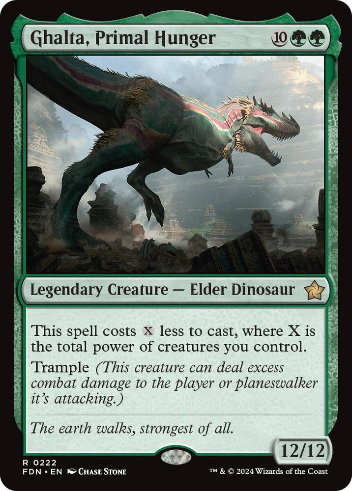 Ghalta, Primal Hunger - 222: Foundations