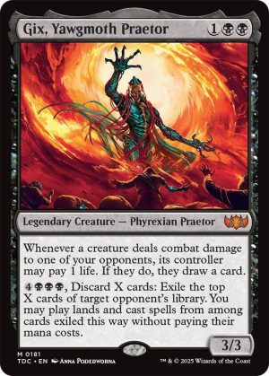 Gix, Yawgmoth Praetor - 181: Commander: Tarkir: Dragonstorm