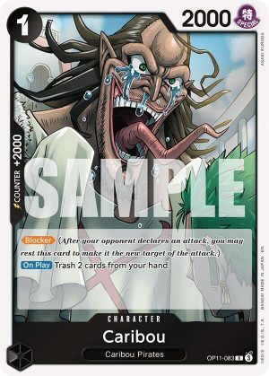 Caribou - OP11-083: A Fist of Divine Speed