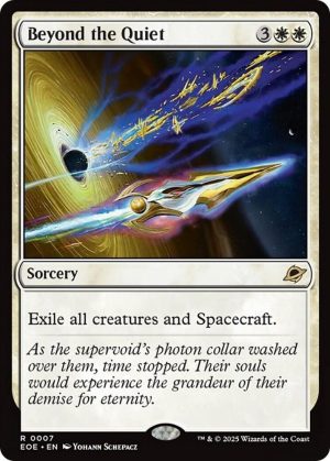 Beyond the Quiet - 7: Edge of Eternities