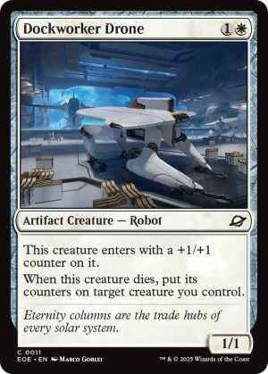 Dockworker Drone - 11: Edge of Eternities