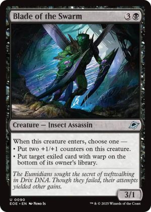 Blade of the Swarm - 90: Edge of Eternities