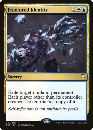 Fractured Identity - 37: Commander 2017