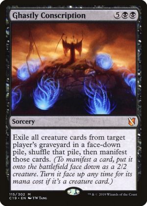 Ghastly Conscription - 115: Commander 2019
