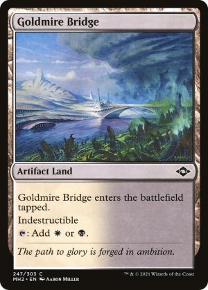 Goldmire Bridge - 247: Modern Horizons 2