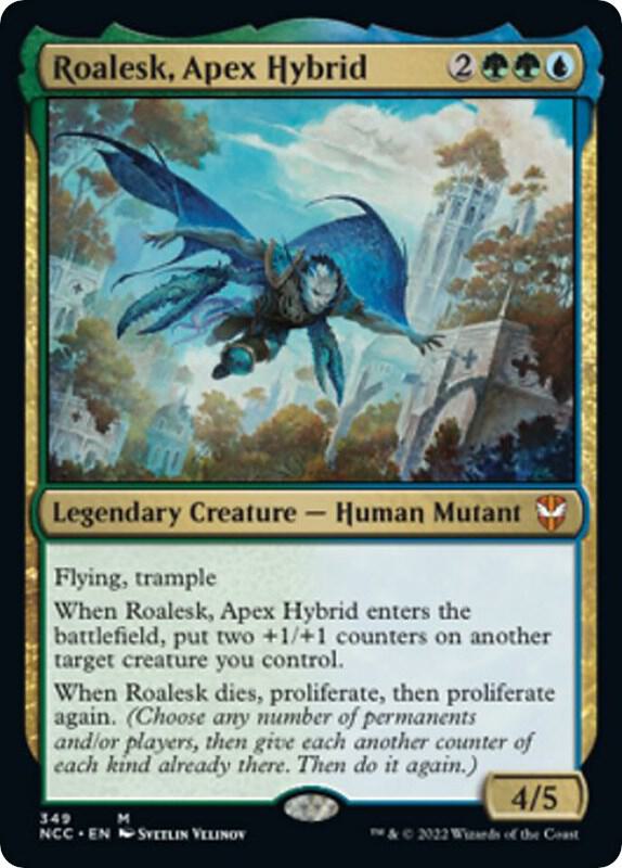 Roalesk, Apex Hybrid - 349: Commander: Streets of New Capenna
