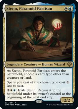 Stenn, Paranoid Partisan - 221: Dominaria United