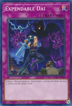 Expendable Dai - MP22-EN108: 2022 Tin of the Pharaoh's Gods