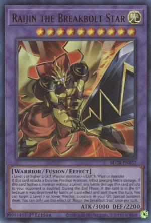 Raijin the Breakbolt Star - BLCR-EN037: Battles of Legend: Crystal Revenge