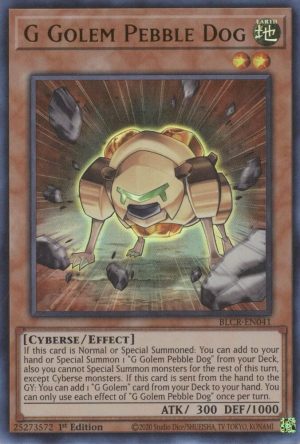G Golem Pebble Dog - BLCR-EN041: Battles of Legend: Crystal Revenge