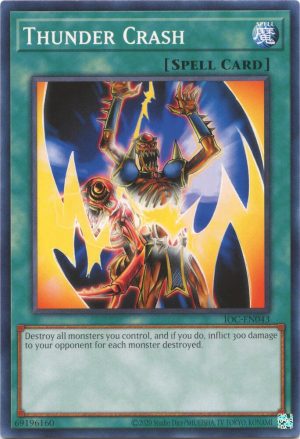 Thunder Crash - IOC-EN043: Invasion of Chaos (25th Anniversary Edition)