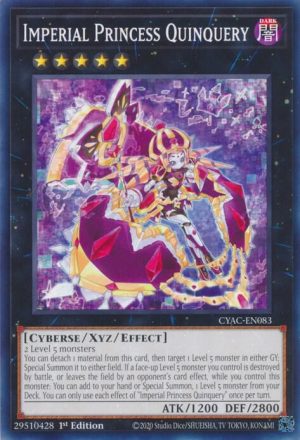 Imperial Princess Quinquery - CYAC-EN083: Cyberstorm Access