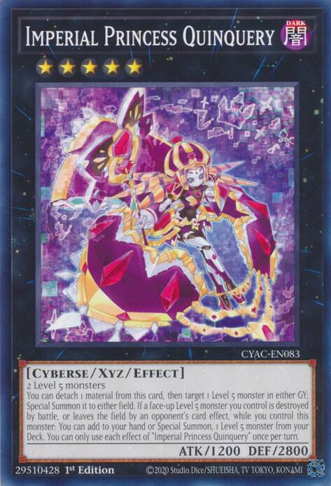 Imperial Princess Quinquery - CYAC-EN083: Cyberstorm Access