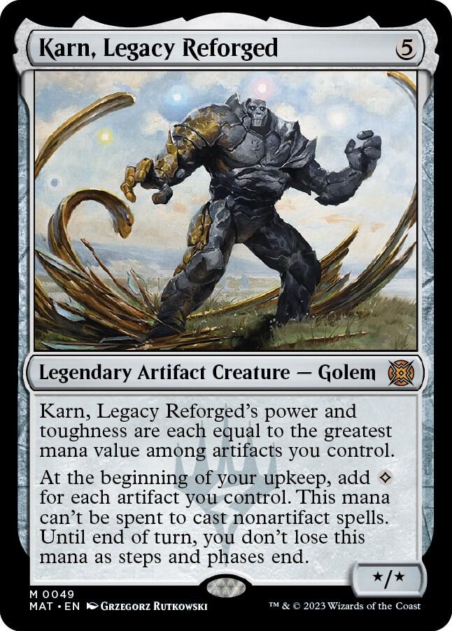 Karn, Legacy Reforged - 49: March of the Machine: The Aftermath