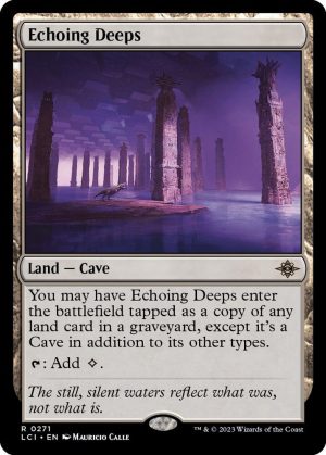 Echoing Deeps - 271: The Lost Caverns of Ixalan