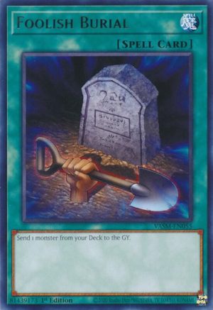 Foolish Burial - VASM-EN055: Valiant Smashers