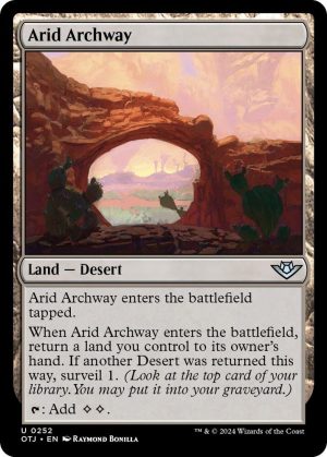 Arid Archway - 252: Outlaws of Thunder Junction