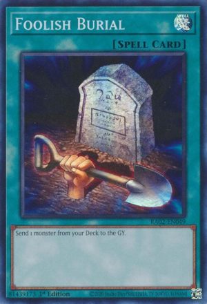 Foolish Burial - RA02-EN049: 25th Anniversary Rarity Collection II