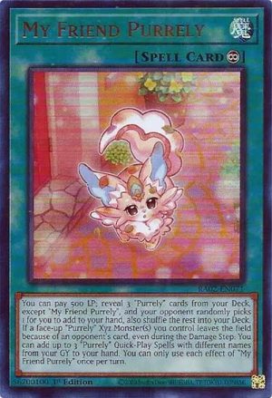 My Friend Purrely (UR) - RA02-EN071: 25th Anniversary Rarity Collection II