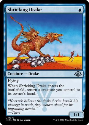Shrieking Drake - 272: Modern Horizons 3