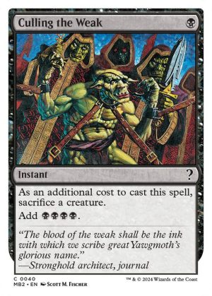 Culling the Weak (White Border) - 40: Mystery Booster 2