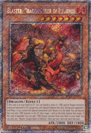 Blaster, Dragon Ruler of Infernos (Platinum Secret Rare) - RA03-EN010: Quarter Century Bonanza