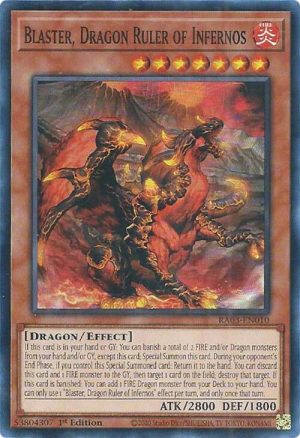 Blaster, Dragon Ruler of Infernos - RA03-EN010: Quarter Century Bonanza