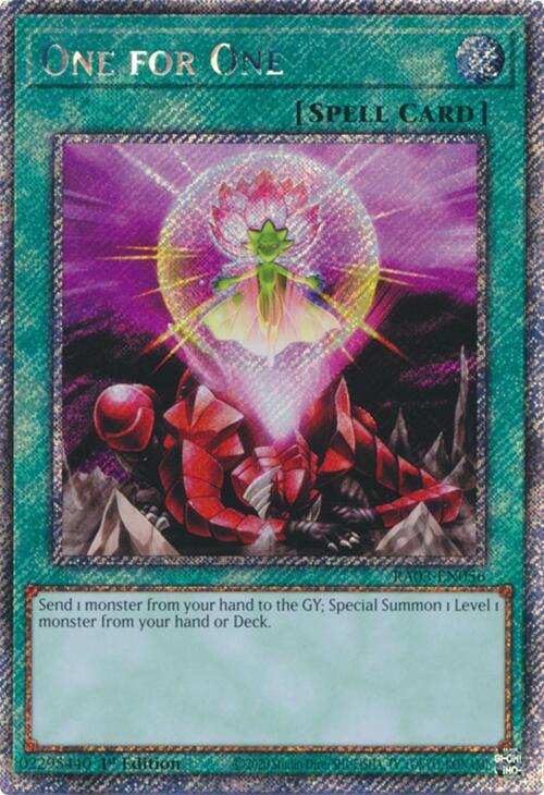 One for One (Platinum Secret Rare) - RA03-EN056: Quarter Century Bonanza