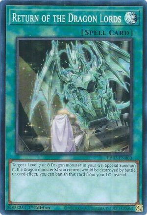 Return of the Dragon Lords - RA03-EN060: Quarter Century Bonanza