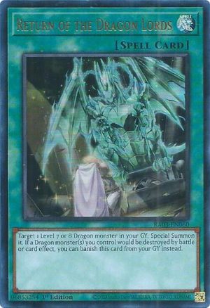 Return of the Dragon Lords (UR) - RA03-EN060: Quarter Century Bonanza