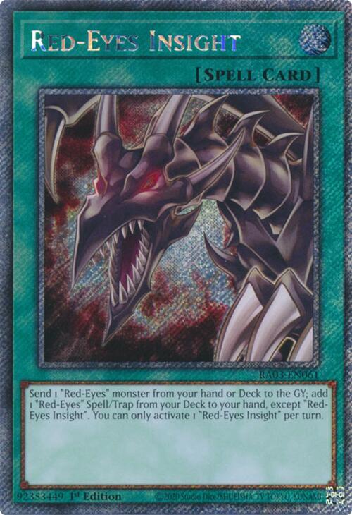Red-Eyes Insight (Platinum Secret Rare) - RA03-EN061: Quarter Century Bonanza