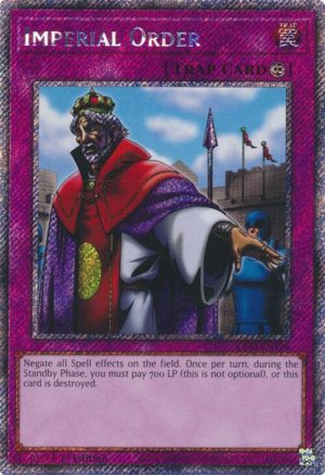Imperial Order (Platinum Secret Rare) - RA03-EN106: Quarter Century Bonanza