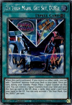 On Your Mark, Get Set, DUEL! (Platinum Secret Rare) - RA03-EN276: Quarter Century Bonanza