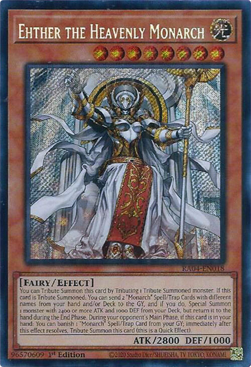 Ehther the Heavenly Monarch (Secret Rare) - RA04-EN018: Quarter Century Stampede