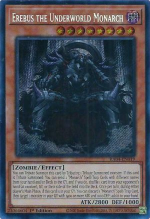 Erebus the Underworld Monarch (Secret Rare) - RA04-EN019: Quarter Century Stampede