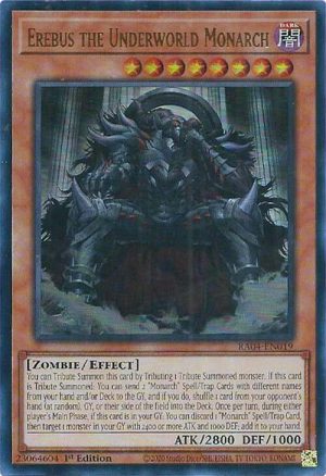 Erebus the Underworld Monarch (UR) - RA04-EN019: Quarter Century Stampede