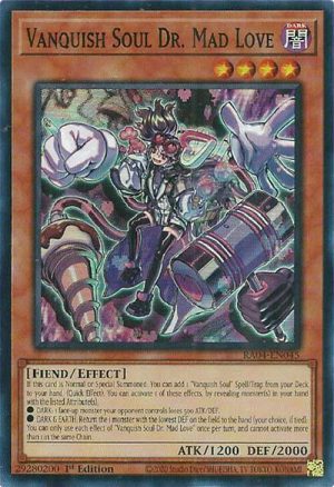 Vanquish Soul Dr. Mad Love - RA04-EN045: Quarter Century Stampede