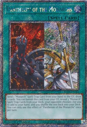 Pantheism of the Monarchs (Platinum Secret Rare) - RA04-EN261: Quarter Century Stampede
