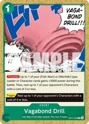 Vagabond Drill - OP11-039: A Fist of Divine Speed