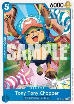 Tony Tony.Chopper - OP11-053: A Fist of Divine Speed