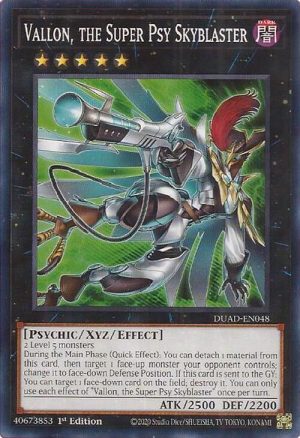 Vallon, the Super Psy Skyblaster - DUAD-EN048: Duelist's Advance