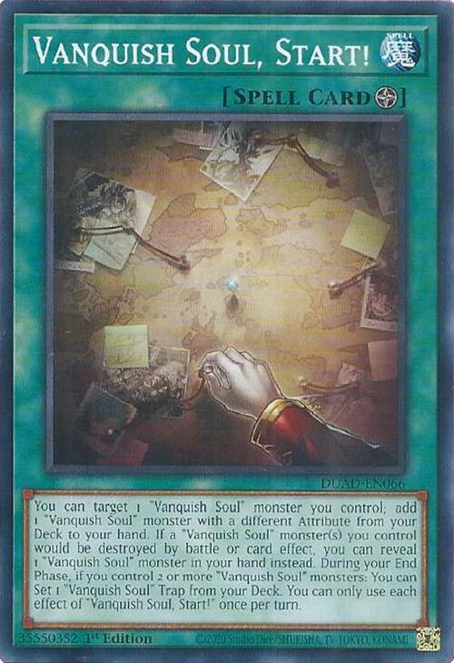 Vanquish Soul, Start! - DUAD-EN066: Duelist's Advance
