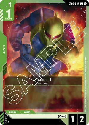 Zaku I - ST03-007: Starter Deck 03: Zeon's Rush