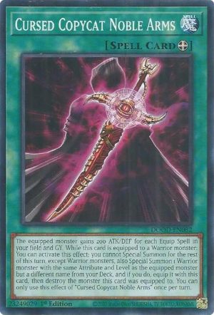 Cursed Copycat Noble Arms - DOOD-EN082: Doom of Dimensions