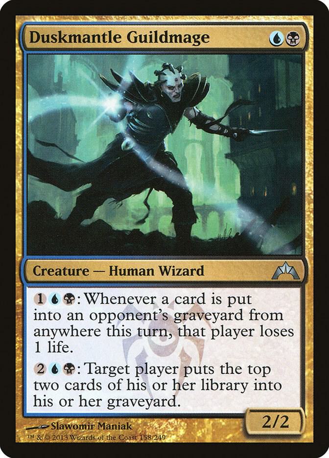 Duskmantle Guildmage - 158: Gatecrash