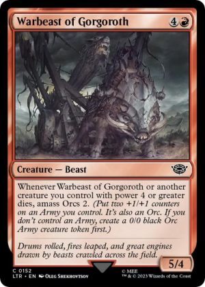 Warbeast of Gorgoroth - 152: Universes Beyond: The Lord of the Rings: Tales of Middle-earth
