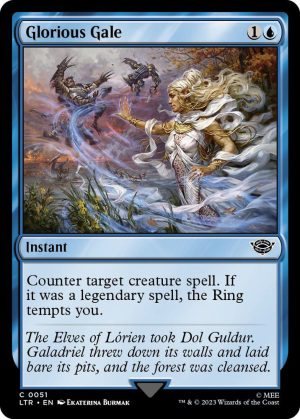 Glorious Gale - 51: Universes Beyond: The Lord of the Rings: Tales of Middle-earth