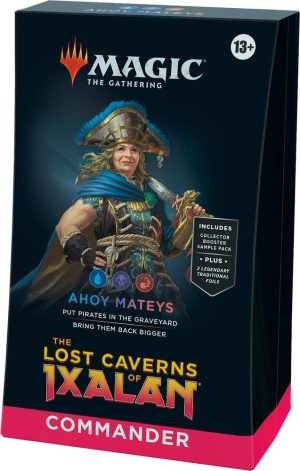 Magic Commander Deck - Ahoy Mateys : Commander: The Lost Caverns of Ixalan