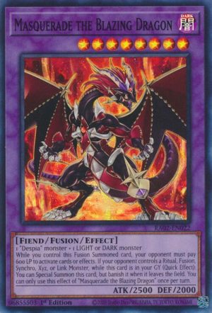 Masquerade the Blazing Dragon - RA02-EN022: 25th Anniversary Rarity Collection II
