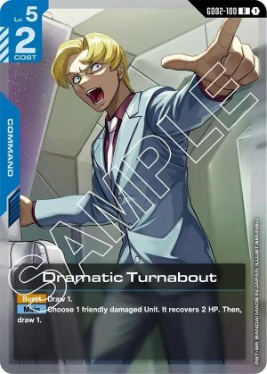 Dramatic Turnabout - GD02-100: Dual Impact